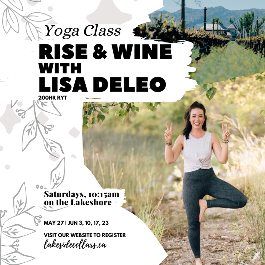 Rise & Wine Yoga @ Lakeside Cellars - Destination Osoyoos